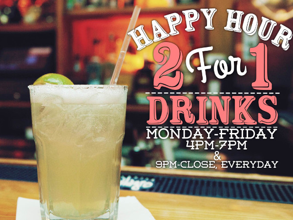 Happy Hour 2 for 1